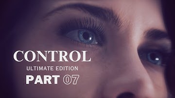 CONTROL Gameplay Walkthrough Part 07 [Black Rock Prism] FULL GAME [1080p HD PC]