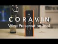 CORAVIN(コラヴァン/コラバン)の使い方/How to use CORAVIN