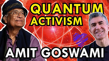 TOWARDS a WORLD VIEW based on CONSCIOUSNESS | AMIT GOSWAMI | english version