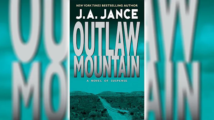 Outlaw Mountain [Part 2] (Joanna Brady #7) by J.A....