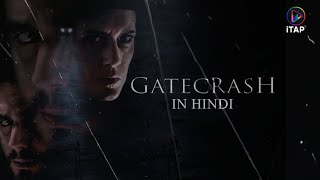 Gate Crash Official Trailer (2024) | Releasing on iTAP in Hindi
