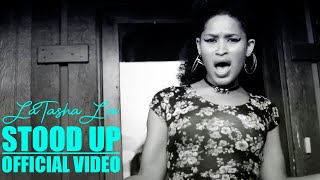 LaTasha Lee - Stood Up - (Official Music Video) chords