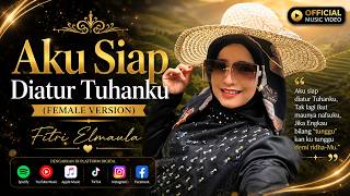 I Am Ready to Be Guided by My Lord (Female Version) - Fitri Elmaula | Heart-Touching Religious So...
