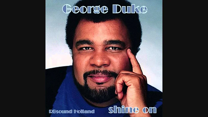 George Duke - Shine On  ( HQsound )