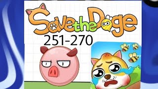 Save The Doge, 251-270 Уровень/Level. Головоломка И Логическая Игра.