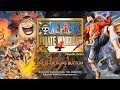 One Piece: Pirate Warriors 4 - Complete Demo Walkthrough | Direct Feed (HD)