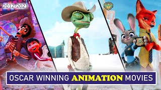 Oscar Winning Animation Movies 2012-2021 Academy Awards Animation Movies