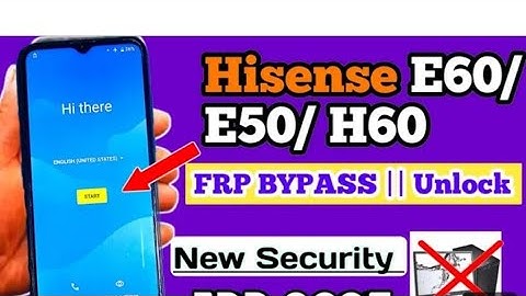 Hisense H50 frp bypass without pc/open google lock