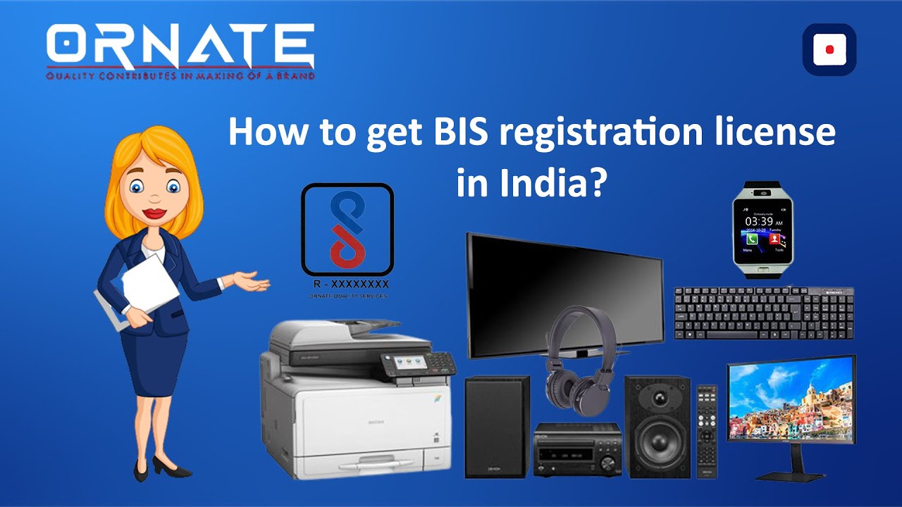 How to get BIS Registration in India? BIS Certification BIS License