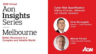 Cyber Risk Quantification: Making Informed Risk Transfer Decisions