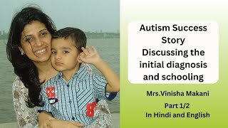 Ep 444| Autism Success story -the initial diagnosis and schooling | Reena Singh | In Hindi & English