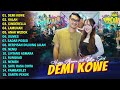 HAPPY ASMARA FEAT GILGA SAHID - DEMI KOWE | FULL ALBUM TERBARU 2024