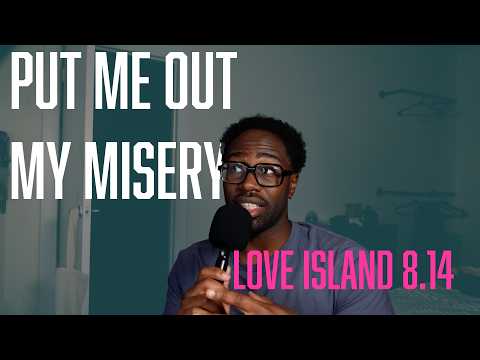Sol... The Hero We Deserve - Love Island 8.14 RECAP