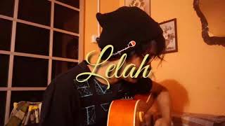 Lelah - Danial Chuer (UNRELEASED SONG) (Cover) | adanbahrun