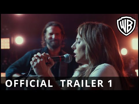 A Star Is Born - Official Trailer 1 - Warner Bros. Uk