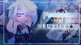 Genshin impact Fontaine react to Neuvilette || GCRV || some angst || Gacha_lemon