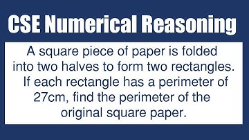 CSE Numerical Reasoning | A square piece of paper is folded into two halves... [Math]