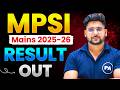 MPSI Mains 2026 Result Out | MPSI Mains Result Out | MPSI Result 2026 | MPSI Mains Result 2026