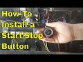 how to install a universal engine start stop button