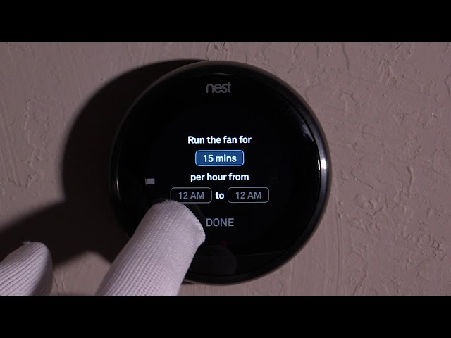 How to Set Nest Thermostat Fan to Auto 