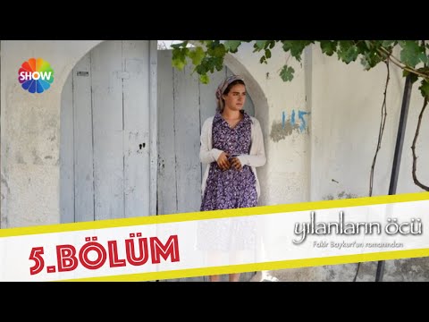 Yılanların Öcü  5. Bölüm ᴴᴰ