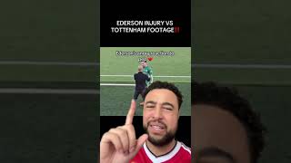 Ederson Injury Footage RELEASED 😵‼️ (how can the premier league allow this?)
