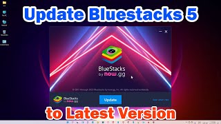How to Update BlueStacks 5 to Latest Version in Windows and MAC PC or Laptop