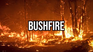 An Introduction to Bushfire - Episode 12