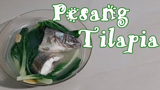 Pesang Tilapia || Tilapia in Ginger Broth