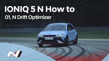 Hyundai N | IONIQ 5 N How to - Chapter 1. N Drift Optimizer