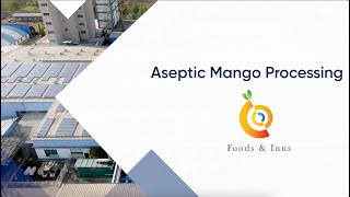 Aseptic Mango Processing