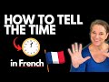 Telling the time in french perfect for beginners
