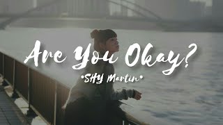 SHY Martin - Are you happy? (lyrics)