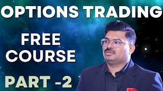 Options Trading for Beginners | Options Market Explained | Part - 2