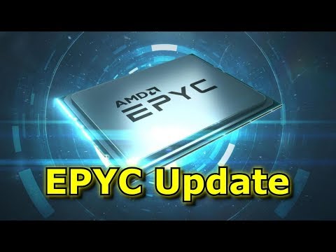An EPYC Update