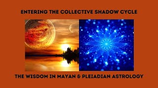 We Have Entered the Collective Shadow Cycle!