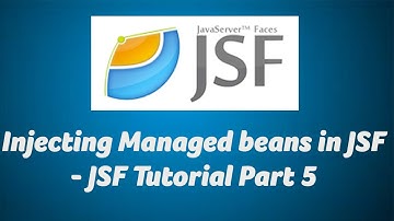 Injecting Managed beans in JSF - JSF Tutorial Part 5