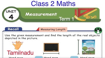 Unit 4 | Measurement | 2nd Standard  Mathematics  | Term 1 | Tamilnadu  | English Medium | TN