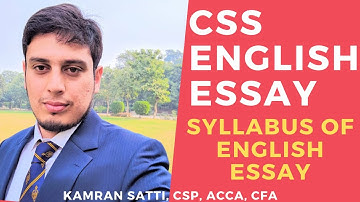 CSS English Essay | Lecture 1 | SYLLABUS of English Essay by Ast. Commissioner Kamran Satti