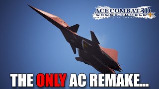 That One Time That They Actually Remade An Ace Combat Game...
