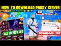 How To Download Proxy Server In Free Fire 💯😱🔥 | Free Fire Proxy Server | Proxy Server Free Fire