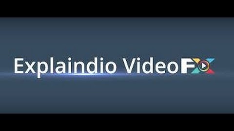 Explaindio Video FX Review & Bonus || Explaindio Video FX Demo
