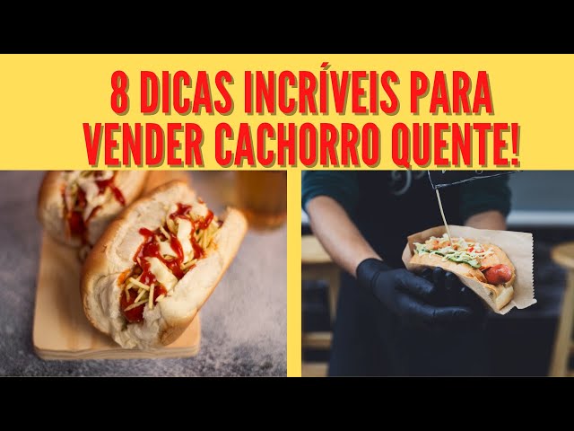 Receita de Cachorro Quente para Vender e Ganhar Dinheiro 