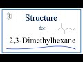 Understanding 2,3-Dimethylhexane Structure