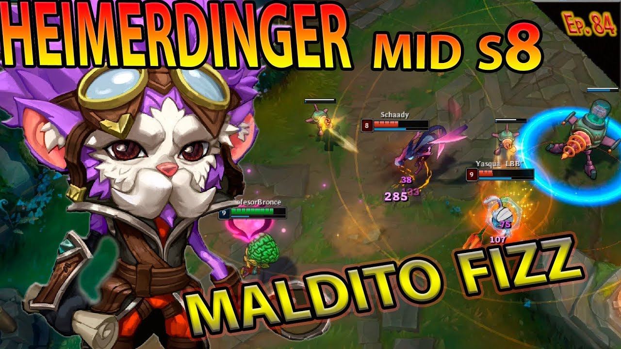 | HEIMERDINGER MID S8 | RANKED CONTRA FIZZ   | GAMEPLAY ESPAÑOL |