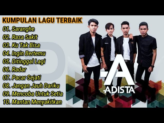 Kumpulan Lagu Adista Terpopuler class=