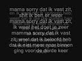 Keizer - mama sorry + Songtekst/Lyrics        HQ
