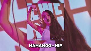 MAMAMOO - HIP (speed up)