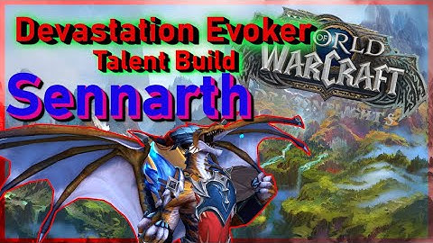 Devastation Evoker Talent build | Sennarth | Vault of the Incarnates