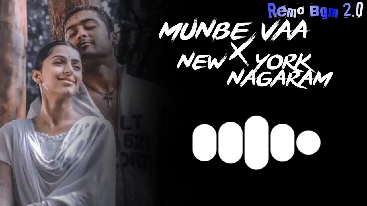 Munbe Vaa New York Nagaram Remix Song munbeva YouTube Music Munbe Vaa New York Nagaram Remix Song munbeva YouTube Music